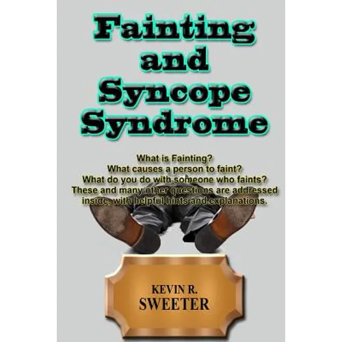 Fainting and Syncope Syndrome