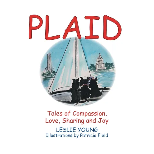 Plaid: Tales of Compassion, Love, Sharing and Joy