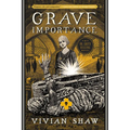 Grave Importance