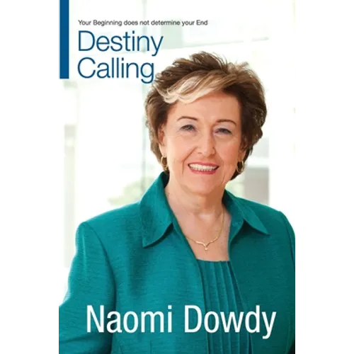 Destiny Calling: Your Beginning does not determine your End