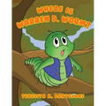 Where is Warren D. Worm?