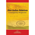 Sino-Indian Relations: Contemporary Perspective