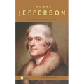 Thomas Jefferson: The Revolution of Ideas