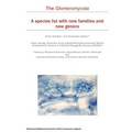 The Glomeromycota: A species list with new families and new genera