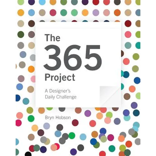 The 365 Project: A Designer's Daily Challenge