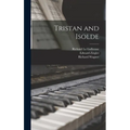 Tristan and Isolde