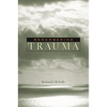 Remembering Trauma