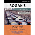 Rogak's New York No-Fault Law & Practice: 2009 Edition