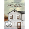 The Emancipation of Evan Walls