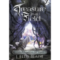 Treasure in a Field: The Fullness of Time