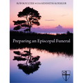 Preparing an Episcopal Funeral