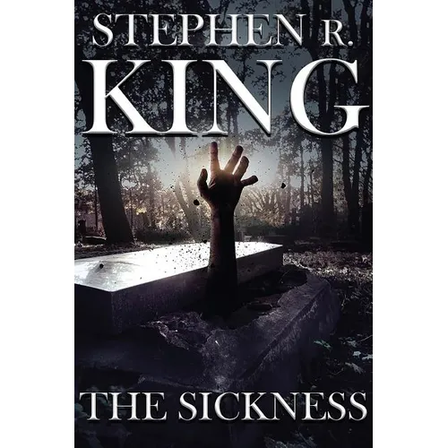 The Sickness