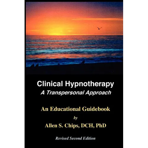 Clinical Hypnotherapy: A Transpersonal Approach