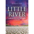 Little River: A place for beginnings and of things to remember