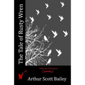 The Tale of Rusty Wren