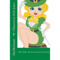 Obnoxious Irish Jokes: The Joke Preservation Society