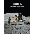 Apollo 15: Preliminary Science Report