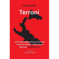 Terroni: All That Has Been Done to Ensure That the Italians of the South Became "Southerners"
