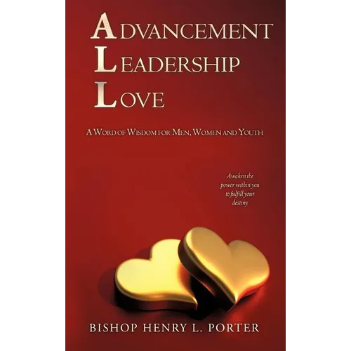 Advancement Leadership Love