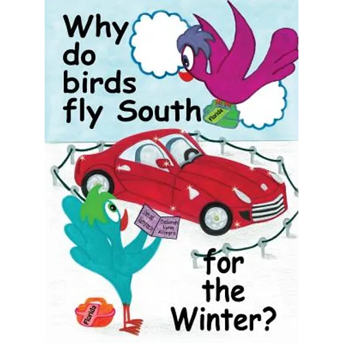 Why do birds fly South for the Winter?