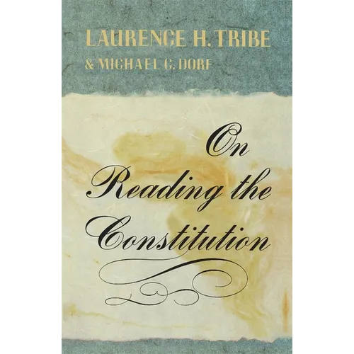 On Reading the Constitution