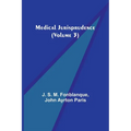 Medical Jurisprudence (Volume 3)