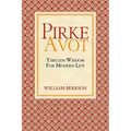Pirke Avot: Timeless Wisdom for Modern Life