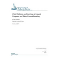 Child Welfare: An Overview of Federal Programs and Their Current Funding