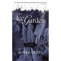 The Ice Garden