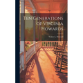Ten Generations of Virginia Howards