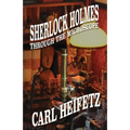 Sherlock Holmes Through The Microscope