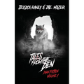 Tales from the Den: Dark Fiction Volume 1