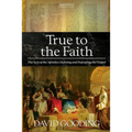 True to the Faith
