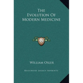 The Evolution Of Modern Medicine