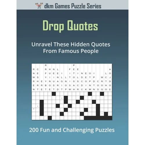 Drop Quotes: Unravel These Hidden Quotes From Famous People