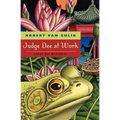 Judge Dee at Work: Eight Chinese Detective Stories