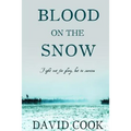 Blood on the Snow