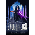 The Sage's Reign