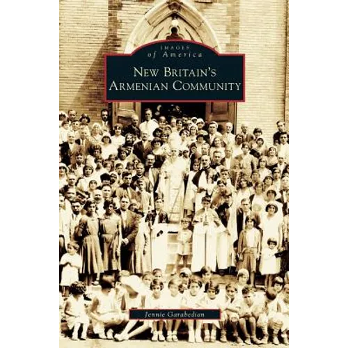 New Britain's Armenian Community
