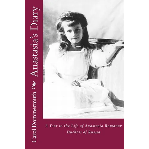 Anastasia's Diary