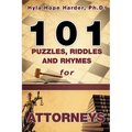 101 Puzzles, Riddles and Rhymes for Attorneys