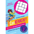 Will Shortz Presents I Can Kenken!, Volume 2: 75 Puzzles for Having Fun with Math