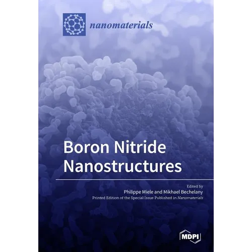 Boron Nitride Nanostructures