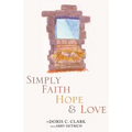 Simply Faith Hope & Love