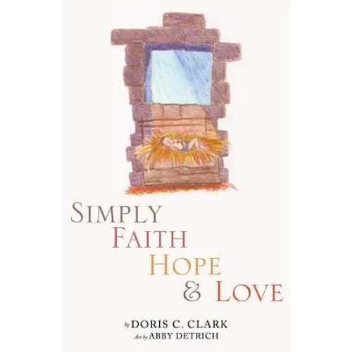 Simply Faith Hope & Love