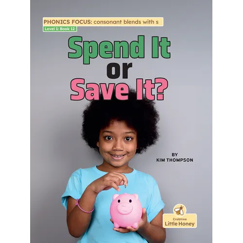 Spend It or Save It?