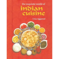 The Exquisite World of Indian Cuisine