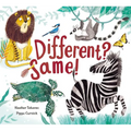 Different? Same!