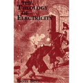 The Theology of Electricity