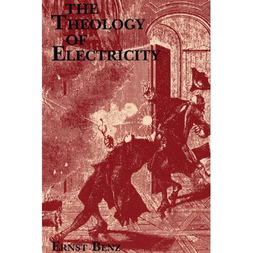 The Theology of Electricity